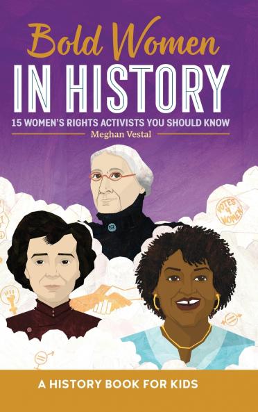 Bold Women in History