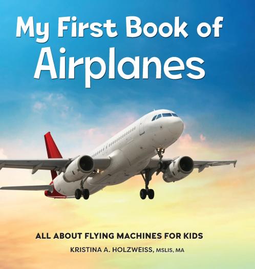 My First Book of Airplanes