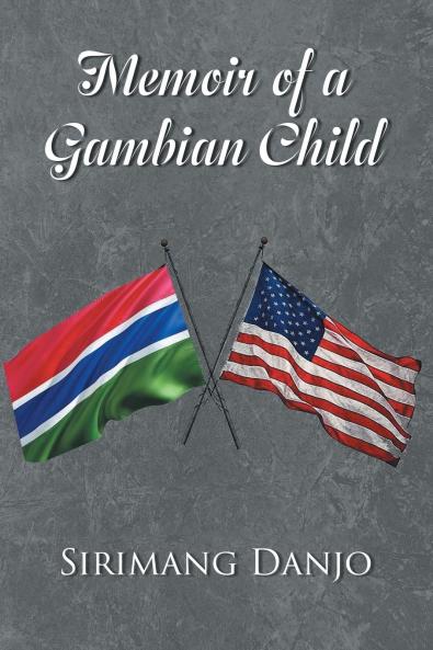 Memoir of a Gambian Child