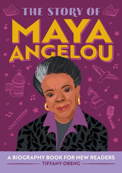 The Story of Maya Angelou