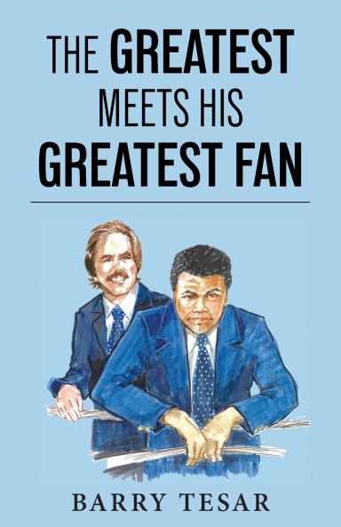 The Greatest Meets His Greatest Fan