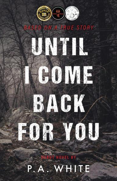 Until I Come Back for You