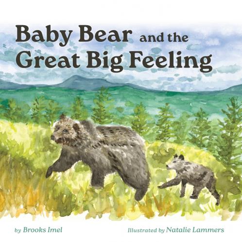 Baby Bear and the Great Big Feeling