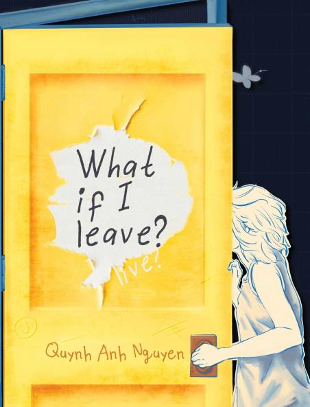 What If I Leave?