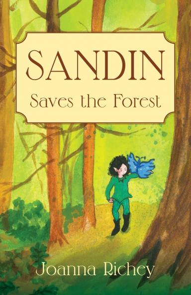 Sandin Saves the Forest