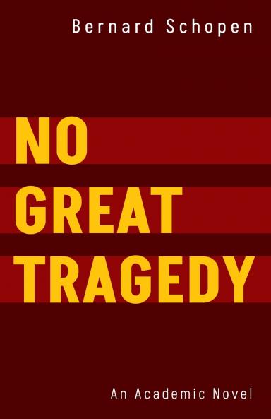 No Great Tragedy