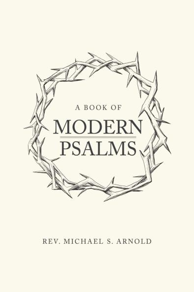 A Book Of Modern Psalms