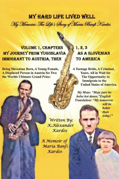 My Hard Life Lived Well