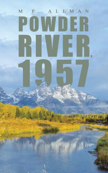 Powder River 1957