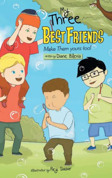 My Three Best Friends Make Them Yours too!