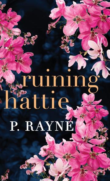Ruining Hattie (Hardcover)