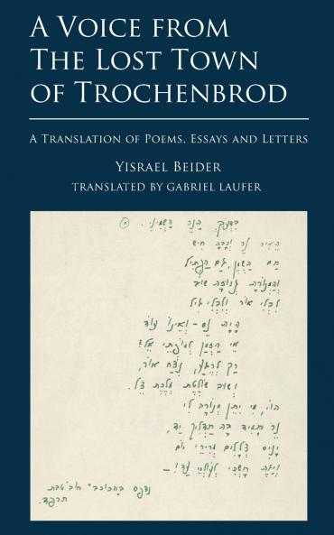 A Voice from The Lost Town of Trochenbrod