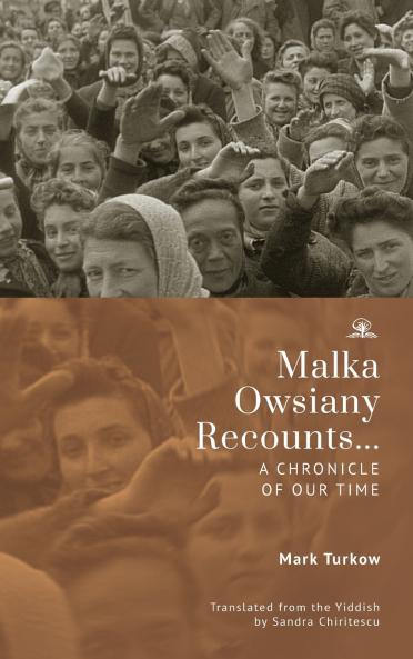 Malka Owsiany Recounts...