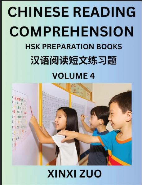 Chinese Reading Comprehension (Part 4)- Read Captivating Traditional Chinese Stories with Multiple Questions and Answers Learn Ancient Culture HSK Preparation Books