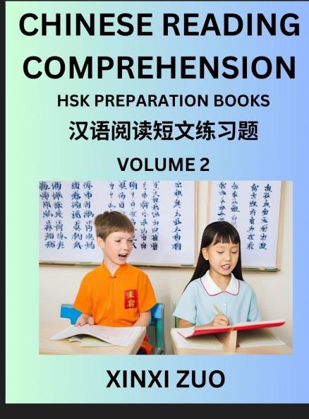Chinese Character Reading Comprehension for Kids (Part 2)- Easy Lessons for Beginners Words Sentences Paragraphs for Young Adults and Teens Read Captivating Traditional Chinese Stories with Multiple Questions and Answers Learn Ancient Culture HSK A