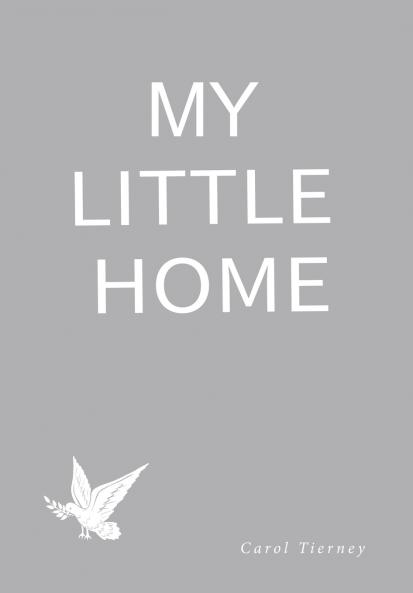 MY LITTLE HOME