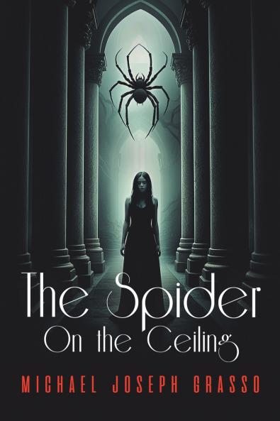 The Spider on the Ceiling