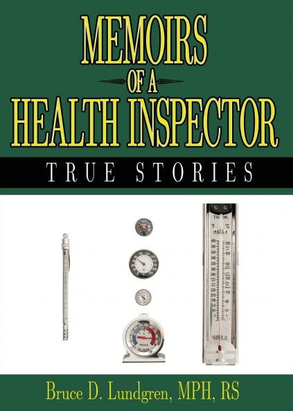 Memoirs of a Health Inspector