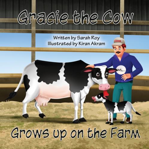 Gracie the Cow Grows up on the Farm