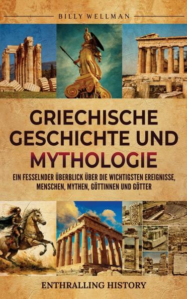 Griechische Geschichte und Mythologie