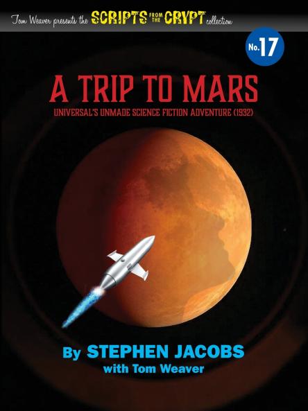 Scripts from the Crypt No. 17 - A Trip to Mars