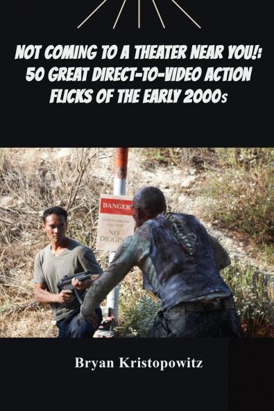 Not Coming to a Theater Near You!