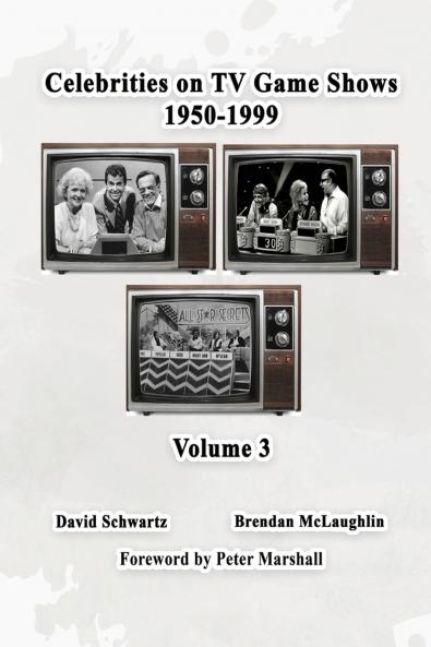 Celebrities on TV Game Shows 1950-1999 Volume 3
