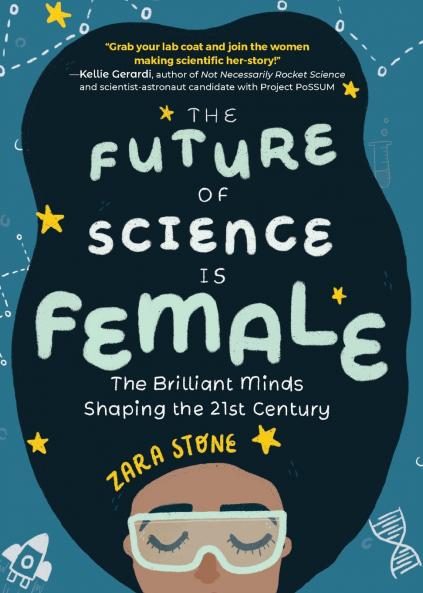 The Future of Science is Female