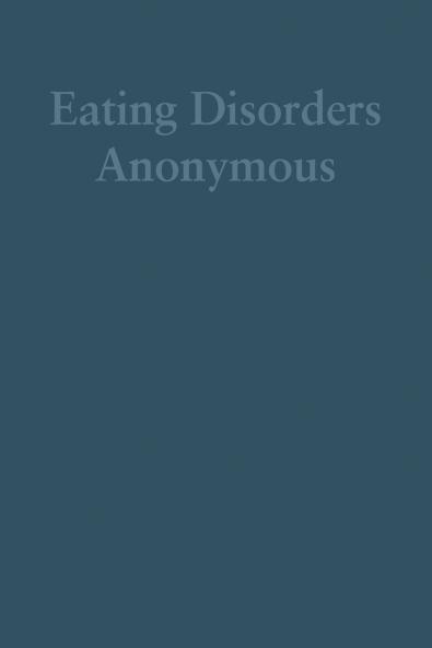 Eating Disorders Anonymous (Large Print)