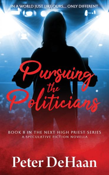 Pursuing the Politicians