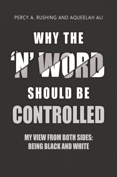 Why the 'N' Word Should Be Controlled