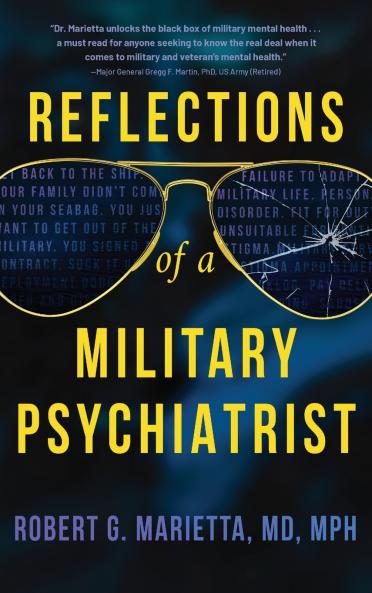 Reflections of a Military Psychiatrist