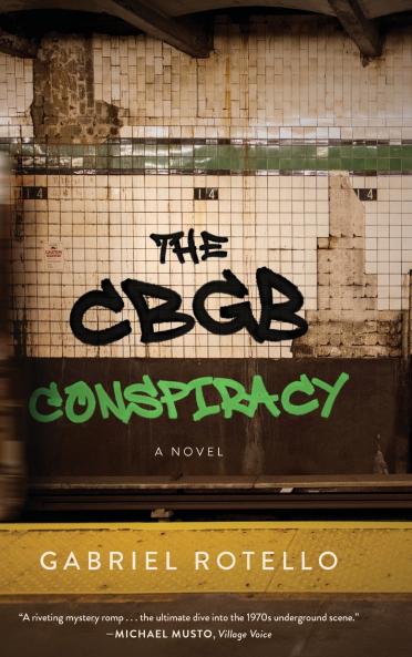The CBGB Conspiracy
