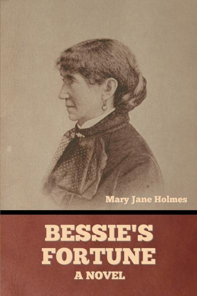 Bessie's Fortune