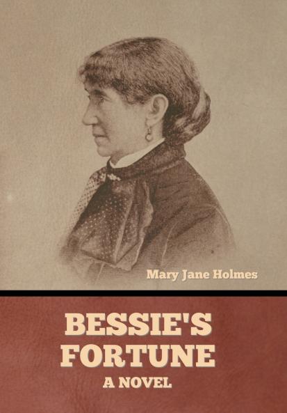 Bessie's Fortune