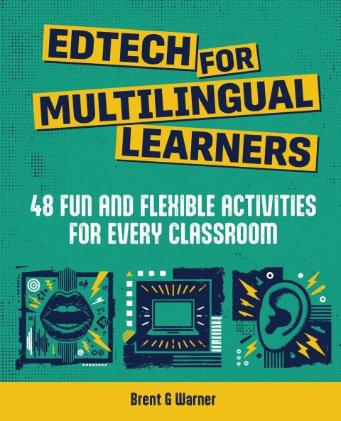 Edtech for Multilingual Learners