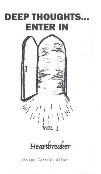 Deep Thoughts...Enter In