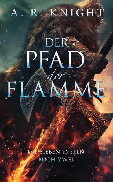 Der Pfad der Flamme