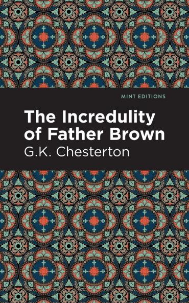 The Incredulity of Father Brown