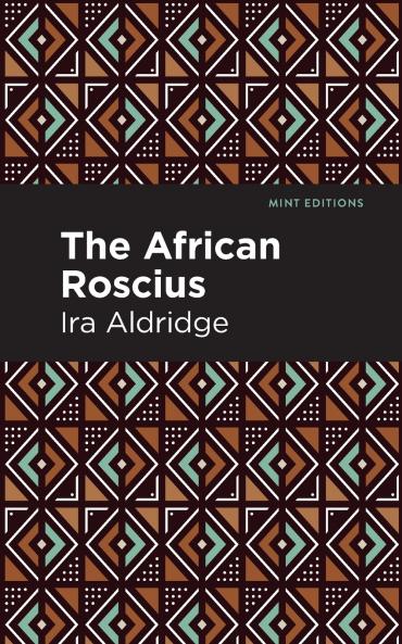 The African Roscius