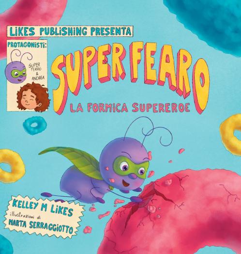 Super Fearo La Formica Supereroe