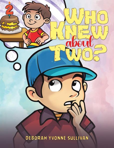 Who Knew About Two?