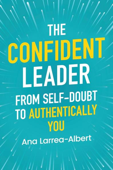 The Confident Leader