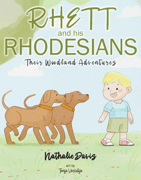 Rhett and His Rhodesians