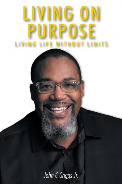 Living on Purpose