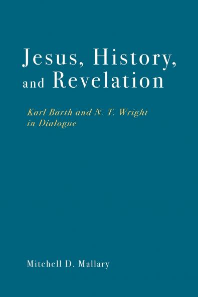 Jesus History and Revelation