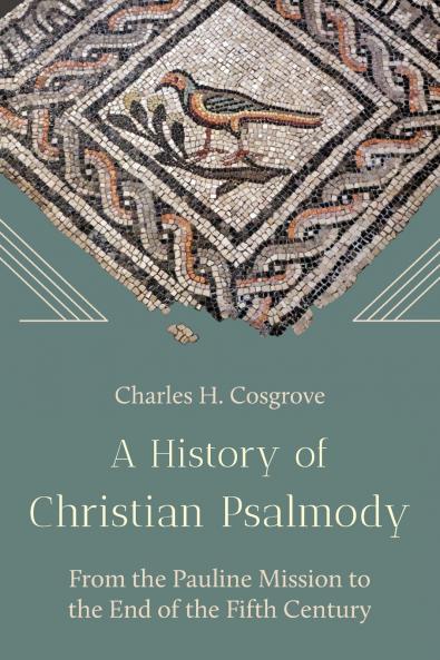 A History of Christian Psalmody