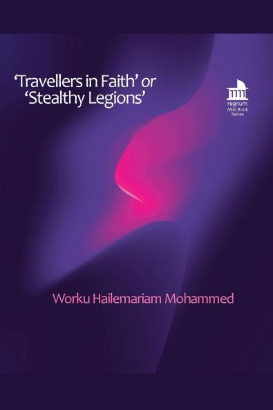 'Travellers in Faith' or 'Stealthy Legions'