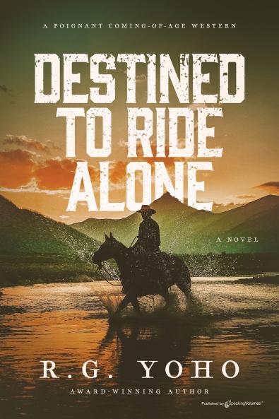 Destined to Ride Alone