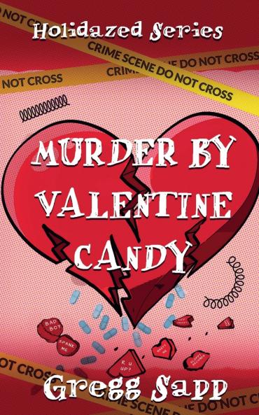 Murder by Valentine Candy